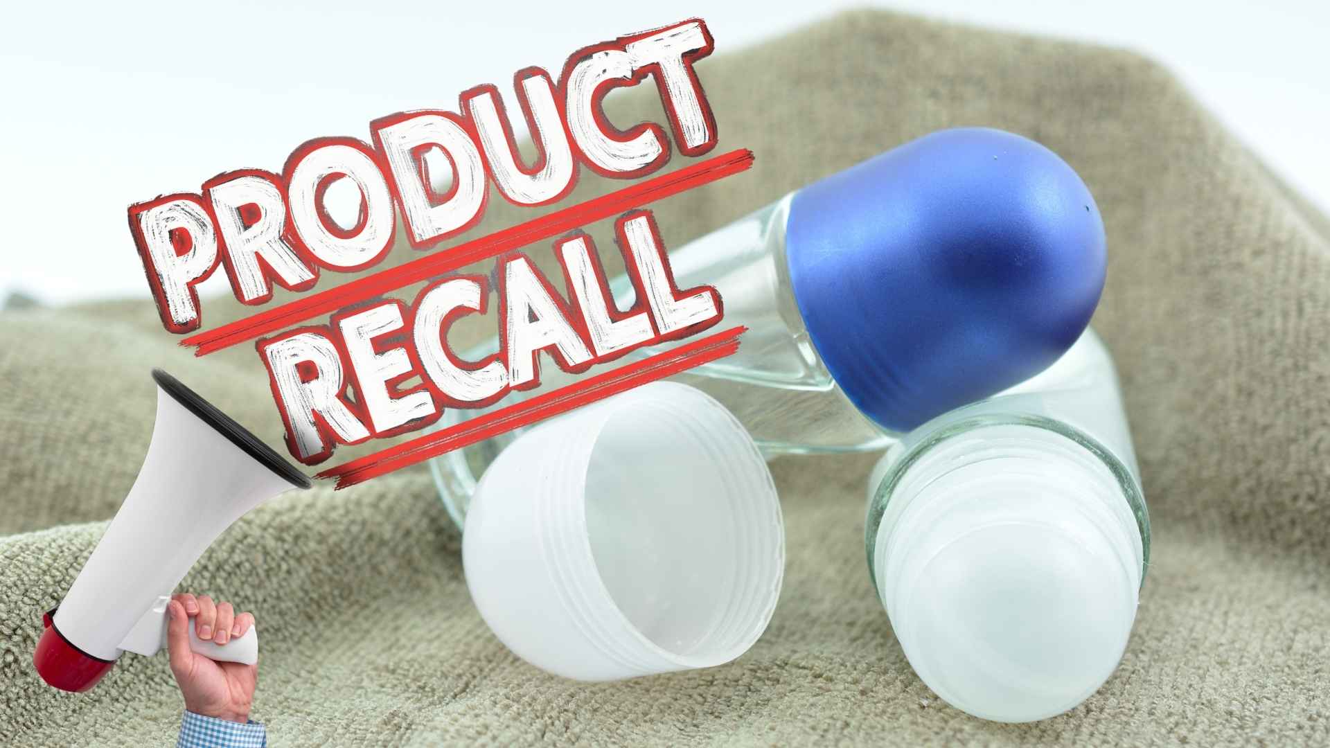 FDA recall alert for Power Stick roll-on deodorants due to safety concerns