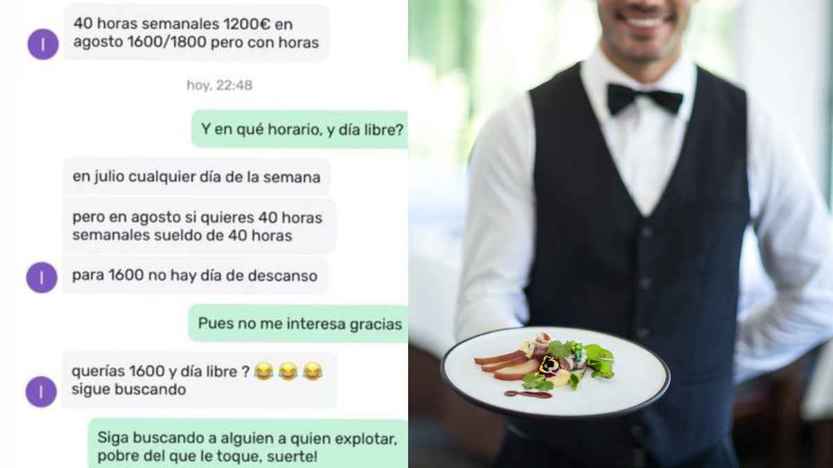 Pantallazo de chat con oferta a camarero de 40 horas por 1.600 € sin día libre junto a foto de camarero sirviendo plato.