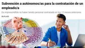 Contratar por primera vez siendo autónomo tiene premio: esta comunidad autónoma ofrece hata 8.500 euros en 2026