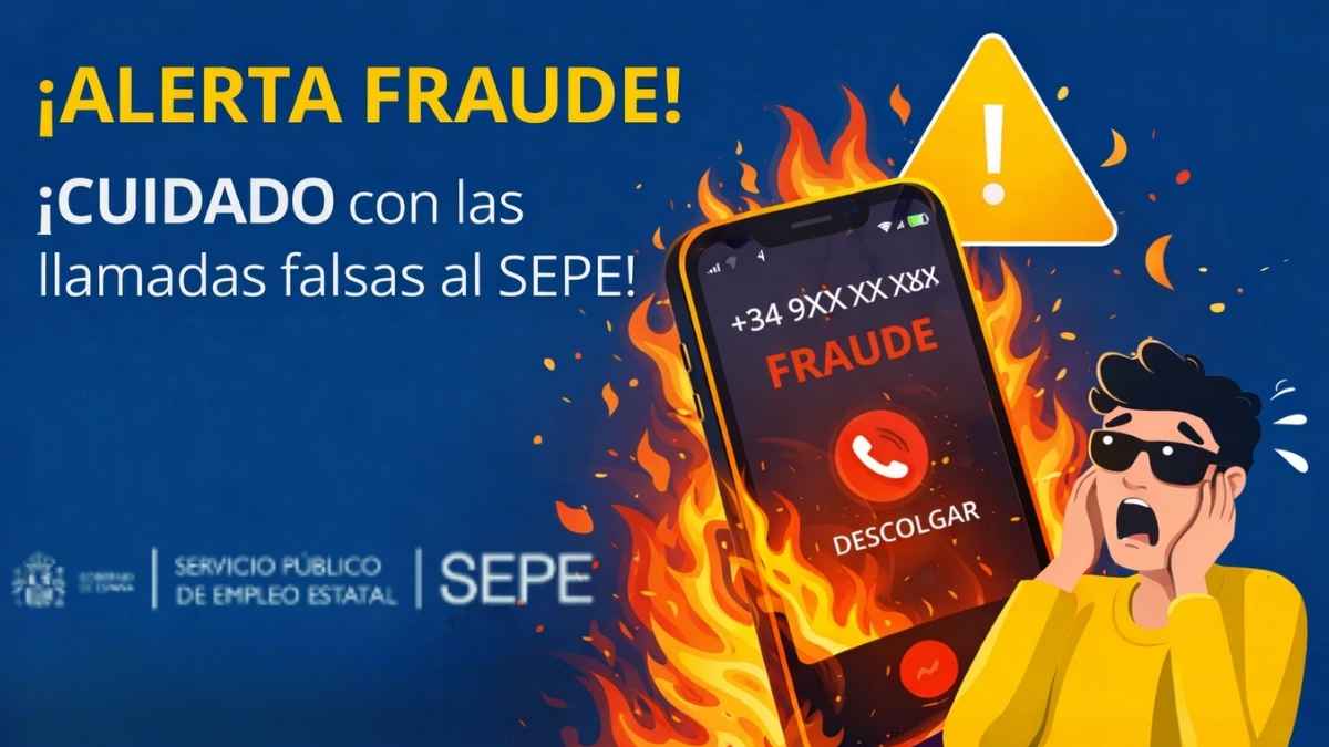 Alerta de fraude del SEPE por llamadas telefónicas falsas que intentan estafar a ciudadanos suplantando al Servicio Público de Empleo Estatal