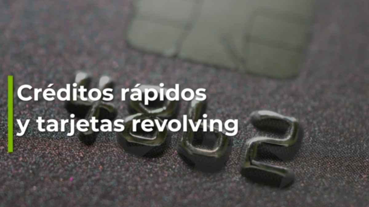 Tarjeta revolving y créditos rápidos en una imagen sobre la sentencia del Supremo por falta de información sobre la TAE