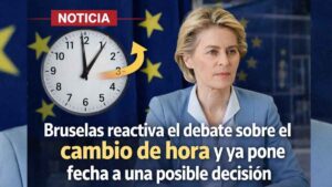 Bruselas reactiva el debate sobre el cambio de hora y ya pone fecha a una posible decisión