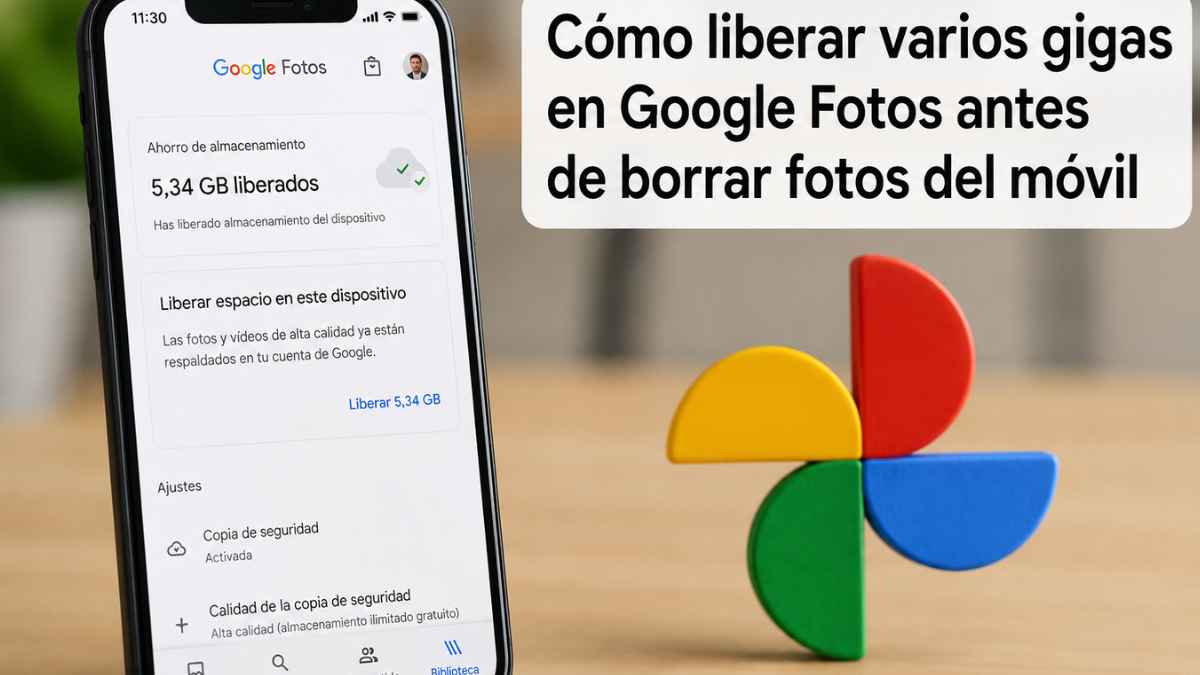 Cómo liberar varios gigas en Google Fotos antes de borrar fotos del móvil