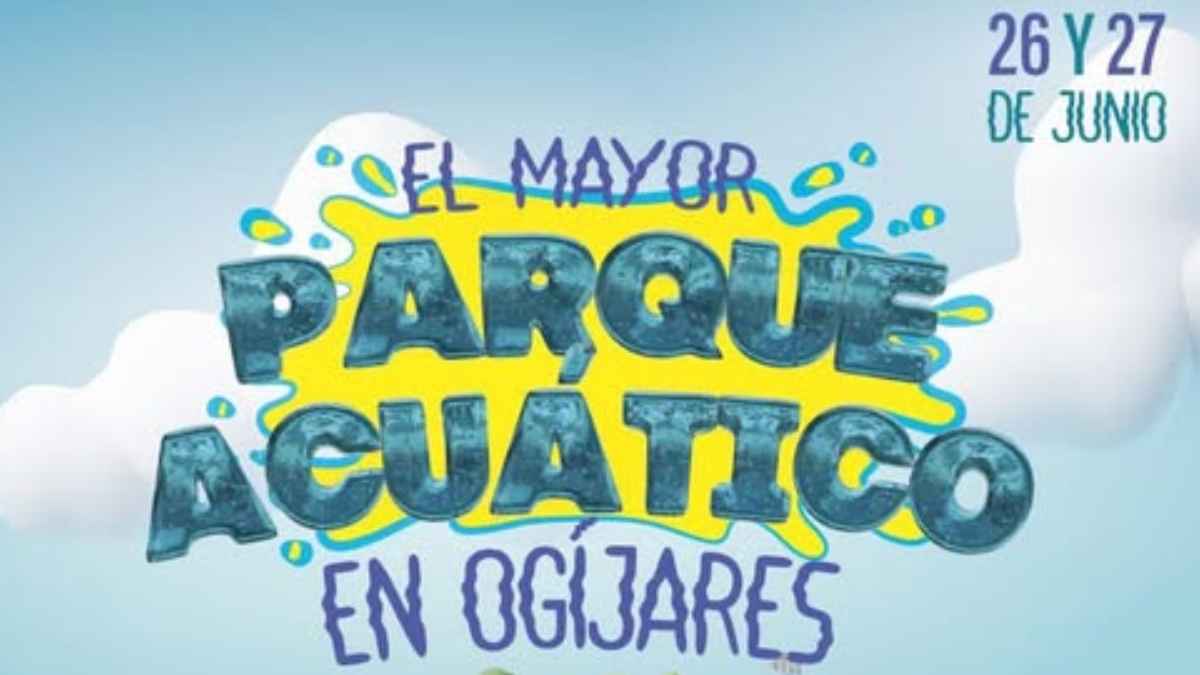 Parque acuático gratuito en Ogíjares los días 26 y 27 de junio
